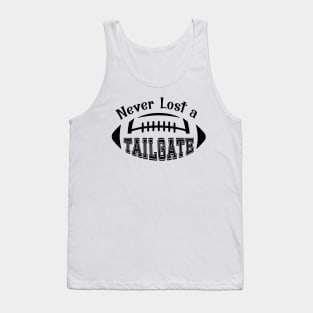 Never Lost a Tailgate Tank Top